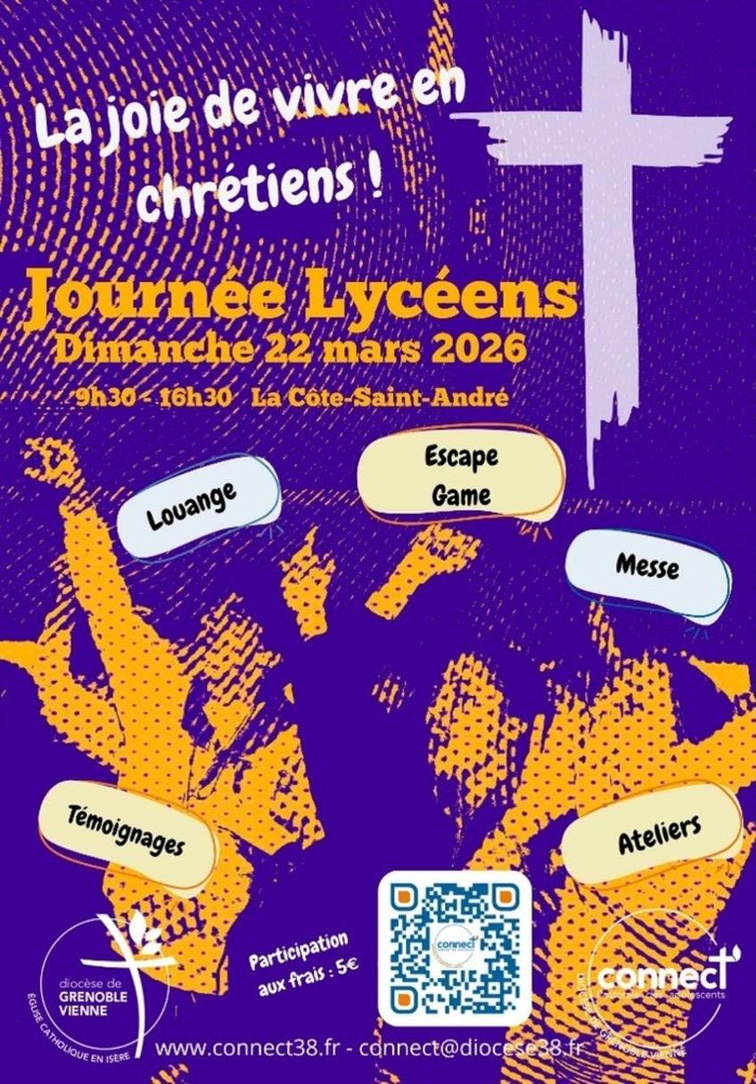 Journée Lycéens - La joie de vivre en chrétiens Journée Lycéens - La joie de vivre en chrétiens