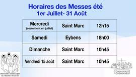 Les horaires des messes de l'été Les horaires des messes de l'été