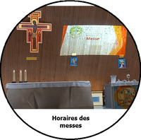 Horaires des messes Horaires des messes