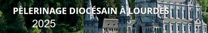 Inscription Lourdes 2025 Inscription Lourdes 2025