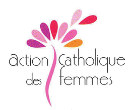 Action Catholique des Femmes Action Catholique des Femmes