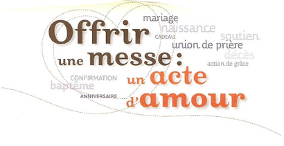 Offrir une intention de messe ? Offrir une intention de messe ?
