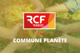 Emission Commune planète sur RCF Emission Commune planète sur RCF