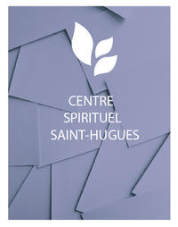 Centre spirituel Saint Hugues