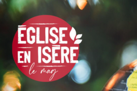 Église en Isère le Mag'