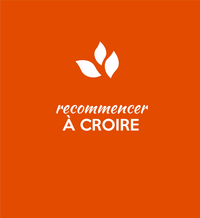Recommencer_a_croire