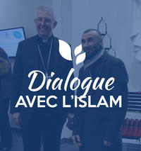 Dialogue avec les musulmans Dialogue avec les musulmans